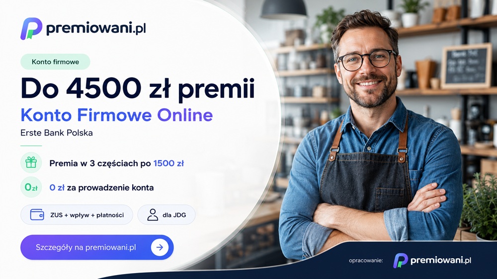 Grafika promocyjna premiowani.pl przedstawiająca Konto Firmowe Online w Erste Bank Polska z premią do 4500 zł dla osób prowadzących JDG.