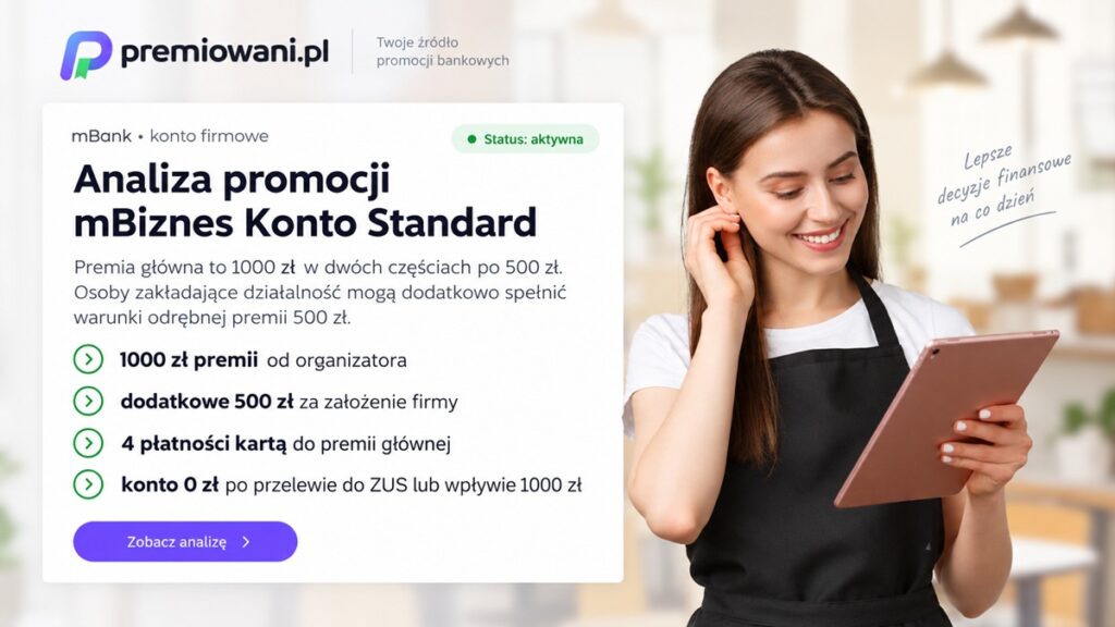 mBiznes Konto Standard – promocja mBanku z premią 1000 zł